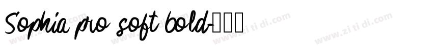 Sophia pro soft bold字体转换